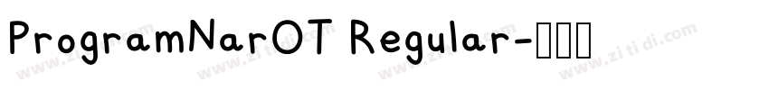 ProgramNarOT Regular字体转换